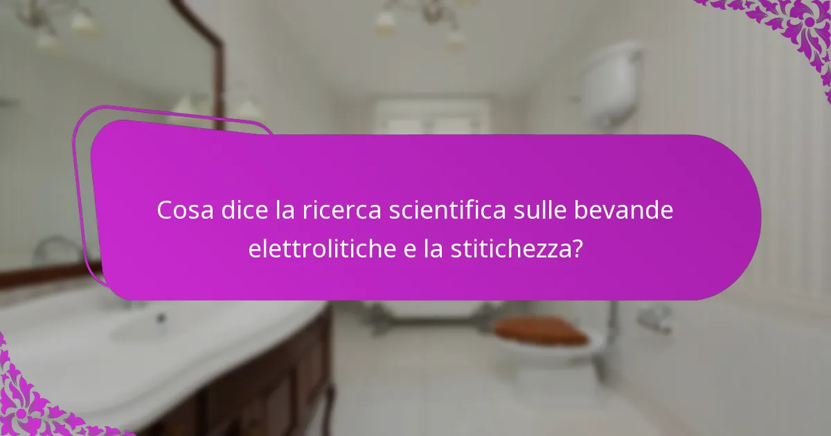 Cosa dice la ricerca scientifica sulle bevande elettrolitiche e la stitichezza?